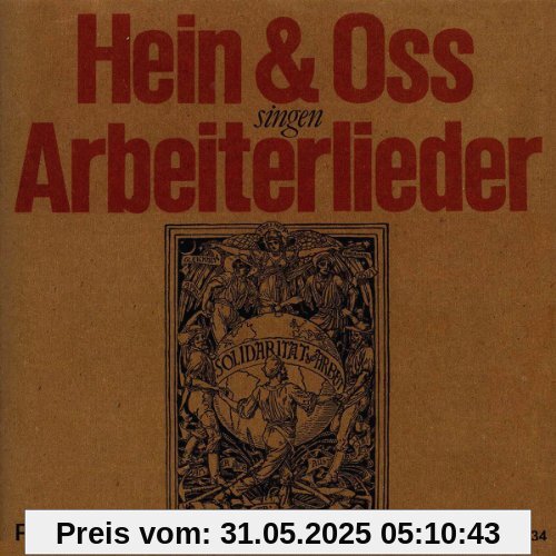 Hein & Oss singen Arbeiterlieder von Hein & Oss