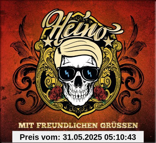 Mit Freundlichen Grüßen - Jetzt Erst Recht! von Heino
