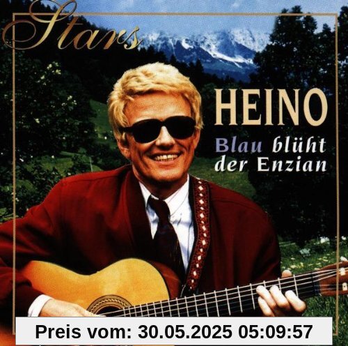 Stars-Blau Blüht der Enzian von Heino