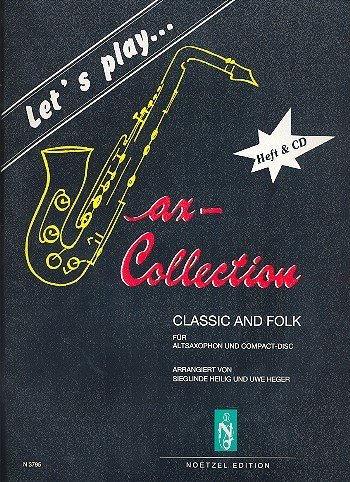 Let's play Classic and Folk (+CD): für Altsaxophon von Heinrichshofen Verlag
