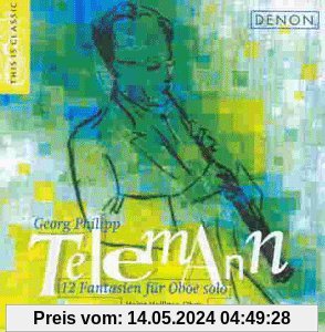 This Is Classic - Telemann (Fantasien für Oboe) von Heinz Holliger