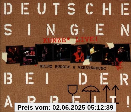 Deutsche Singen Bei Der Arbeit von Kunze, Heinz Rudolf