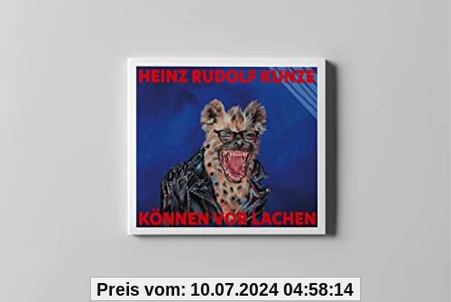 Können Vor Lachen (Digipak CD) von Heinz Rudolf Kunze