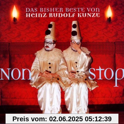 Nonstop-das Bisher Beste Von von Kunze, Heinz Rudolf