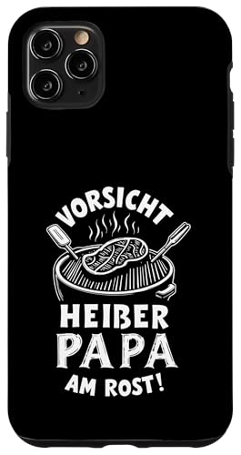 Heißer Papa Grillen Vatertag Spruch Für Männer Humor Familie Hülle für iPhone 11 Pro Max von Heißer Papa Grillen Vatertag Geschenk Familie