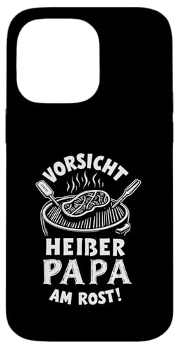 Heißer Papa Grillen Vatertag Spruch Für Männer Humor Familie Hülle für iPhone 14 Pro Max Heißer Papa Grillen Vatertag Spruch Für Männer Humor Familie Hülle für iPhone 14 Pro Max von Heißer Papa Grillen Vatertag Geschenk Familie