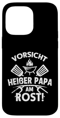 Heißer Papa Grillen Vatertag Spruch Für Männer Humor Familie Hülle für iPhone 14 Pro Max von Heißer Papa Grillen Vatertag Geschenk Familie