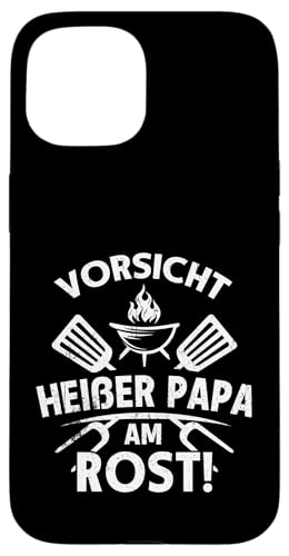 Heißer Papa Grillen Vatertag Spruch Für Männer Humor Familie Hülle für iPhone 15 von Heißer Papa Grillen Vatertag Geschenk Familie