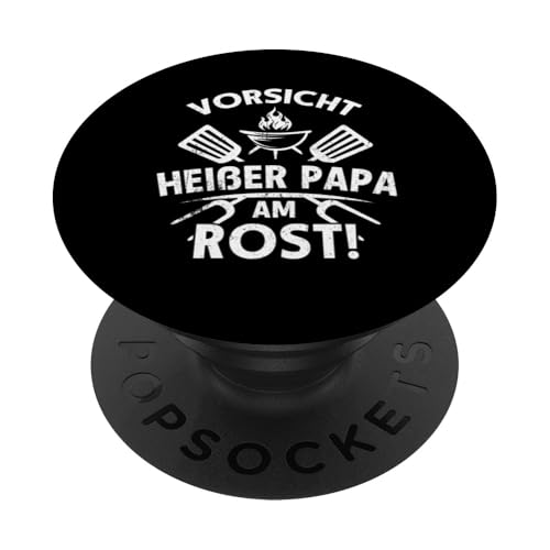 Heißer Papa Grillen Vatertag Spruch Für Männer Humor Familie PopSockets Klebender PopGrip von Heißer Papa Grillen Vatertag Geschenk Familie