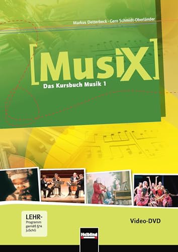 MusiX, Bd.1, Klasse 5/6, Schuljahr, DVD MusiX, Bd.1, Klasse 5/6, Schuljahr, DVD von Helbling Verlag GmbH