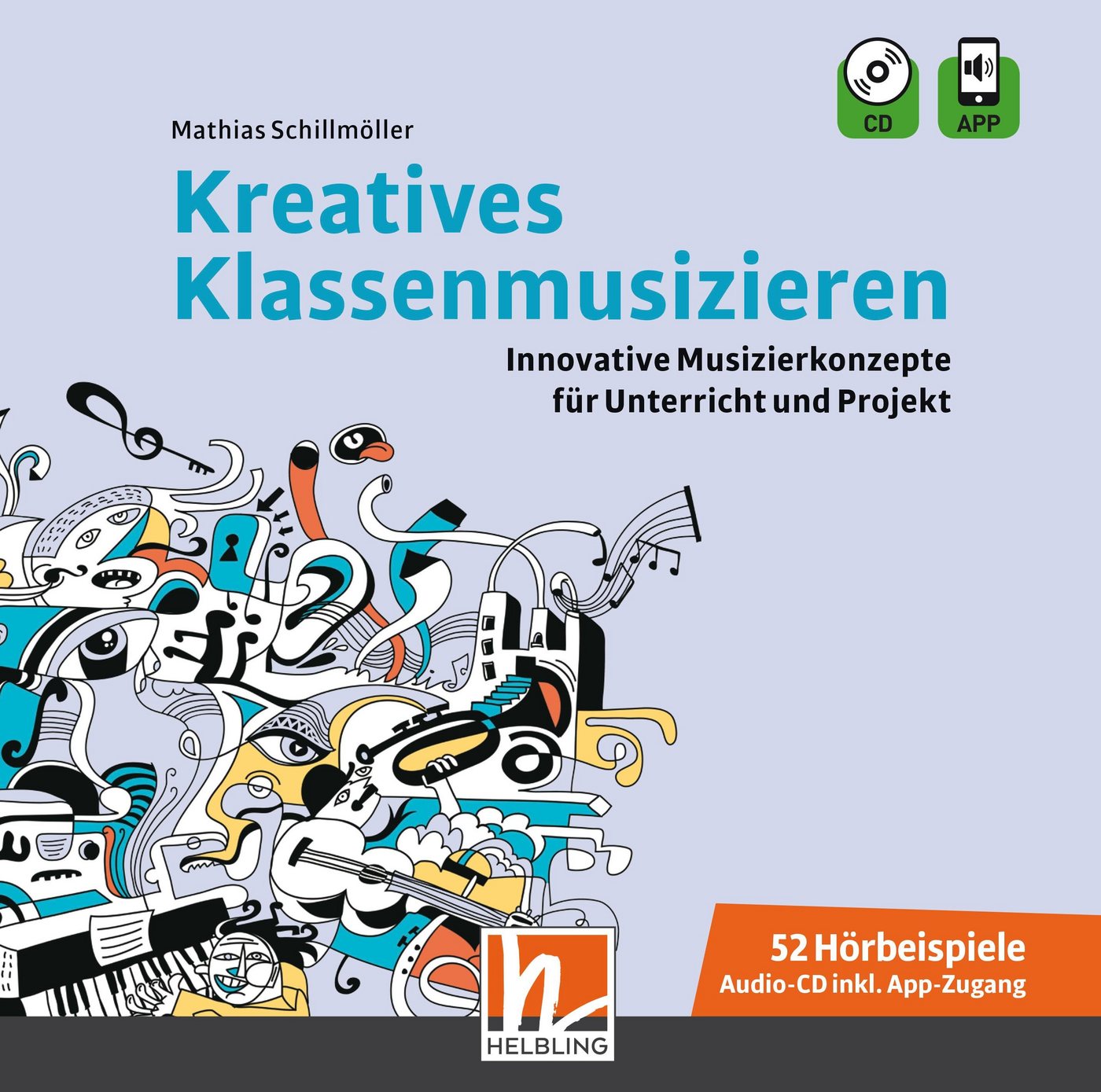 Helbling Verlag Hörspiel-CD Kreatives Klassenmusizieren. Audio-CD inkl. HELBLING Media App, mit... Helbling Verlag Hörspiel-CD Kreatives Klassenmusizieren. Audio-CD inkl. HELBLING Media App, mit... von Helbling Verlag