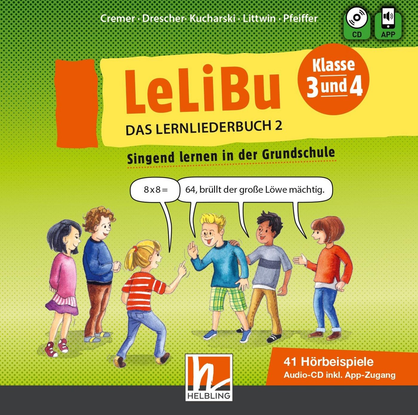 Helbling Verlag Hörspiel-CD LeLiBu 3/4 - Das Lernliederbuch 2 Helbling Verlag Hörspiel-CD LeLiBu 3/4 - Das Lernliederbuch 2 von Helbling Verlag
