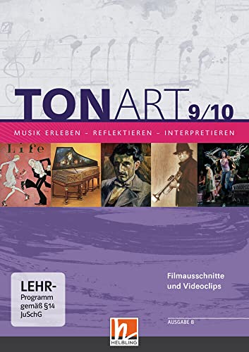 TONART 9/10 BY (Ausgabe 2021) Video-Aufnahmen,1 DVD-Video: Musik erleben - reflektieren - interpretieren.DE von Helbling Verlag