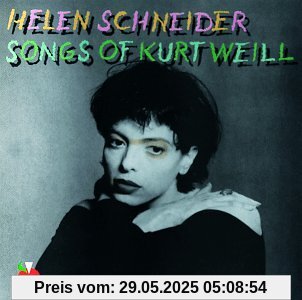Songs of Kurt Weill von Helen Schneider