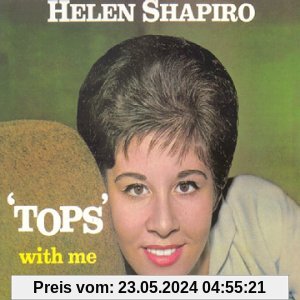 Tops With Me (+8 Bonus Tracks) von Helen Shapiro