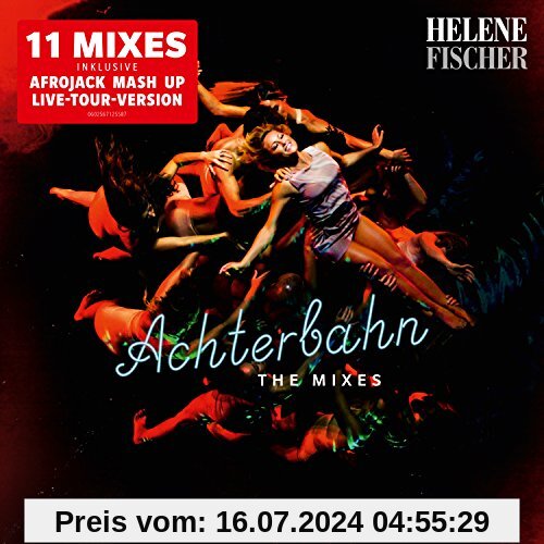 Achterbahn – The Mixes (inkl. Live Tour Version) von Helene Fischer