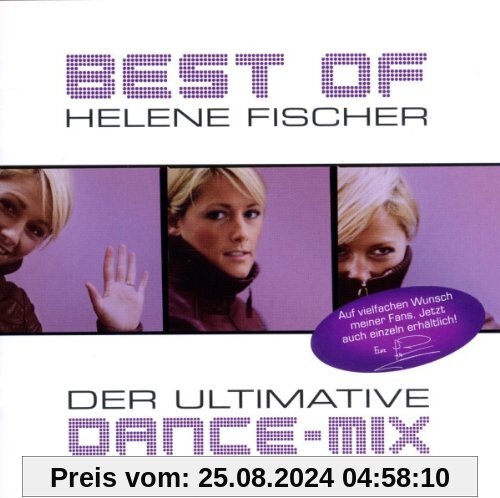 Best of - Der ultimative Dance-Mix von Helene Fischer