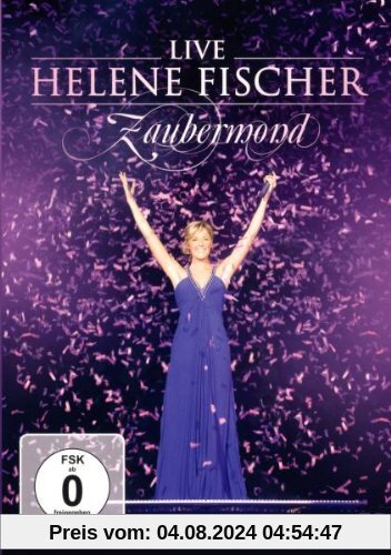 Helene Fischer - Zaubermond Live von Helene Fischer
