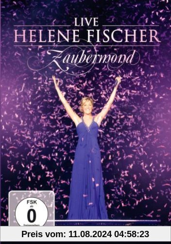 Helene Fischer - Zaubermond Live von Helene Fischer