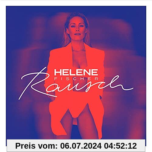 RAUSCH (Ltd. Super Deluxe Fanbox) von Helene Fischer