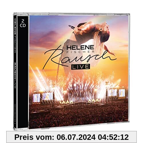 Rausch Live (Das größte Konzert ungekürzt live aus München) 2CD von Helene Fischer