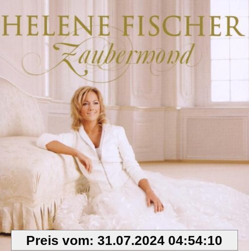 Zaubermond von Helene Fischer