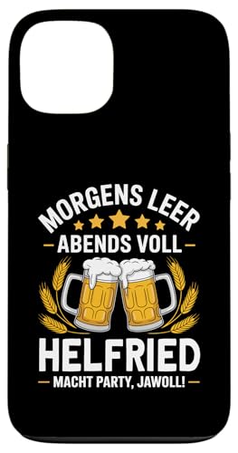 Morgens Leer Abends Voll lustiger Bier Spruch Helfried Hülle für iPhone 13 Morgens Leer Abends Voll lustiger Bier Spruch Helfried Hülle für iPhone 13 von Helfried Spruch lustiger Bier Spruch Vatertag