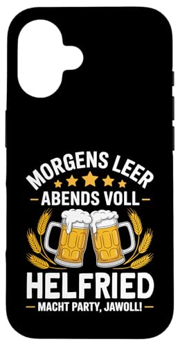 Morgens Leer Abends Voll lustiger Bier Spruch Helfried Hülle für iPhone 16 Morgens Leer Abends Voll lustiger Bier Spruch Helfried Hülle für iPhone 16 von Helfried Spruch lustiger Bier Spruch Vatertag