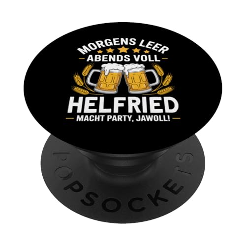 Morgens Leer Abends Voll lustiger Bier Spruch Helfried PopSockets Klebender PopGrip Morgens Leer Abends Voll lustiger Bier Spruch Helfried PopSockets Klebender PopGrip von Helfried Spruch lustiger Bier Spruch Vatertag