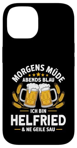 Morgens Müde Abends Blau lustiger Bier Spruch Helfried Hülle für iPhone 14 Morgens Müde Abends Blau lustiger Bier Spruch Helfried Hülle für iPhone 14 von Helfried Spruch lustiger Bier Spruch Vatertag