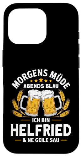 Morgens Müde Abends Blau lustiger Bier Spruch Helfried Hülle für iPhone 16 Pro Morgens Müde Abends Blau lustiger Bier Spruch Helfried Hülle für iPhone 16 Pro von Helfried Spruch lustiger Bier Spruch Vatertag