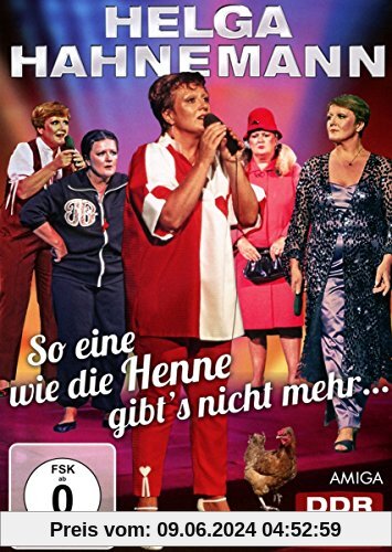 Helga Hahnemann - So eine wie die Henne gibt's nicht mehr von Helga Hahnemann