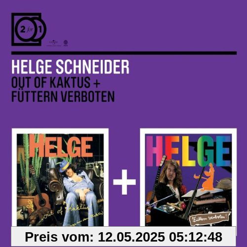 2 For 1: Out of Kaktus / Füttern verboten (Digipack ohne Booklet) von Helge Schneider