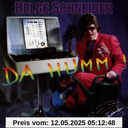 Da Humm! von Helge Schneider