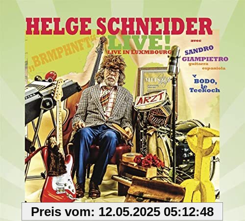 Live In Luxmbourg Live In Luxmbourg von Helge Schneider