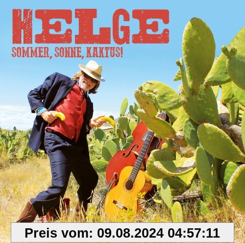 Sommer, Sonne, Kaktus! von Helge Schneider