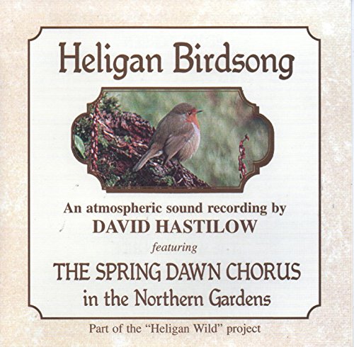 David Hastilow : Heligan Birdsong CD von Heligan