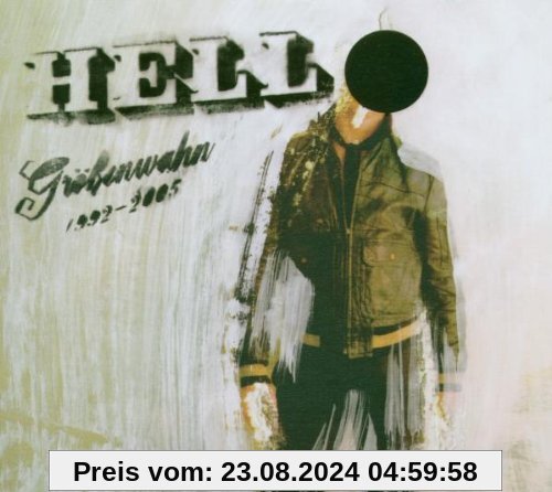 Größenwahn 1992-2005/Monotoni von Hell