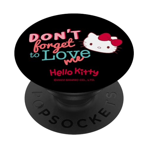 Vergiss nicht mich zu lieben - Hello Kitty PopSockets mit austauschbarem PopGrip von Hello Kitty