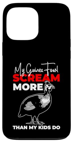 My Guinea Fowl Scream More Than My Kids Do Hülle für iPhone 13 Pro Max My Guinea Fowl Scream More Than My Kids Do Hülle für iPhone 13 Pro Max von Helmperlhuhn Perlhuhnfamilie Designs Ideen