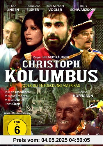 Christoph Kolumbus oder die Entdeckung Amerikas Christoph Kolumbus oder die Entdeckung Amerikas von Helmut Käutner
