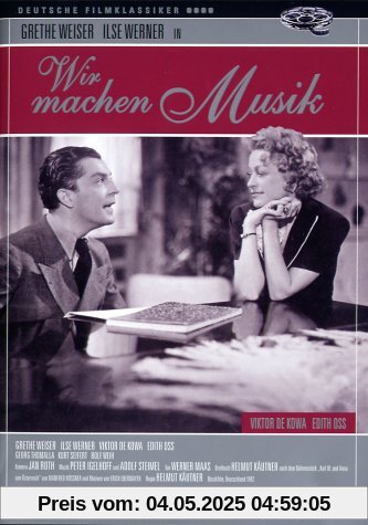 Wir machen Musik Wir machen Musik von Helmut Käutner