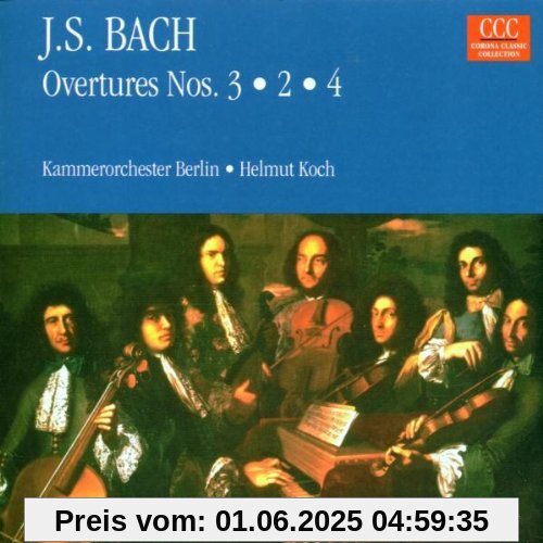 Ouvertüren BWV 1068 / 1067 / 1069 Ouvertüren BWV 1068 / 1067 / 1069 von Helmut Koch