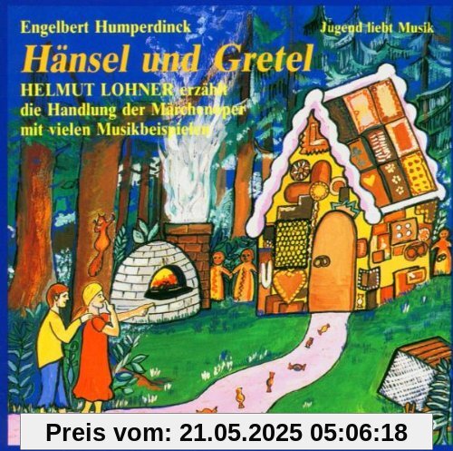 Hänsel und Gretel Hänsel und Gretel von Helmut Lohner
