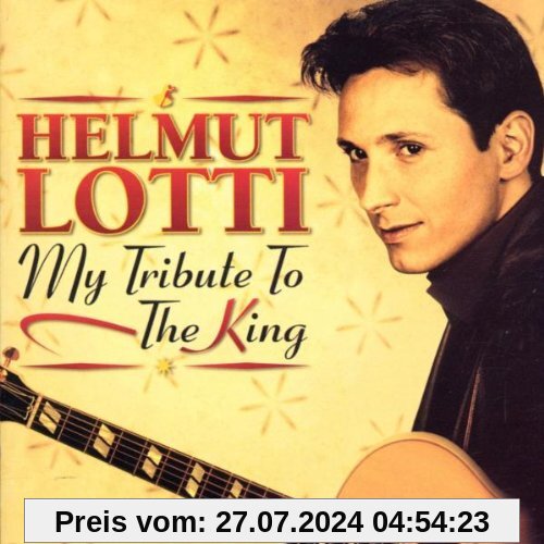 My Tribute to the King von Helmut Lotti