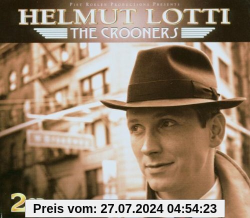 The Crooners von Helmut Lotti