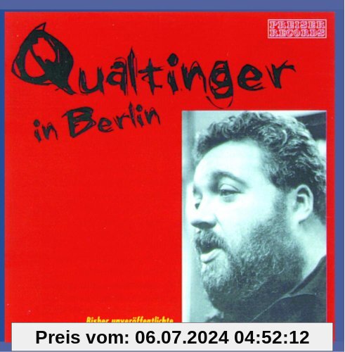 Qualtinger in Berlin von Helmut Qualtinger