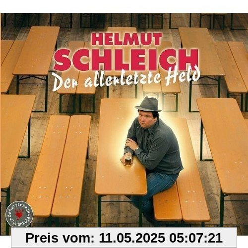 Der Allerletzte Held Der Allerletzte Held von Helmut Schleich