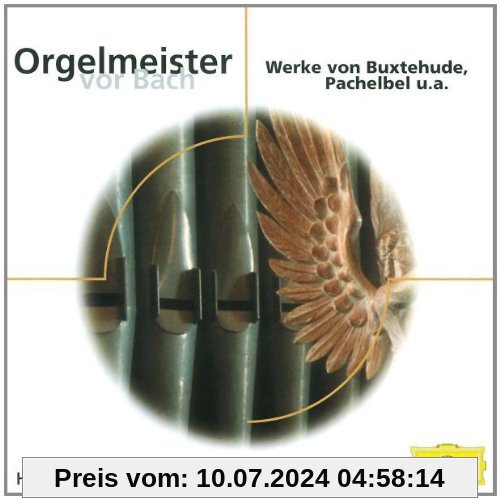Orgelmeister Vor Bach von Helmut Walcha