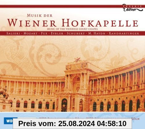 Musik der Wiener Hofkapelle von Helmuth Froschauer